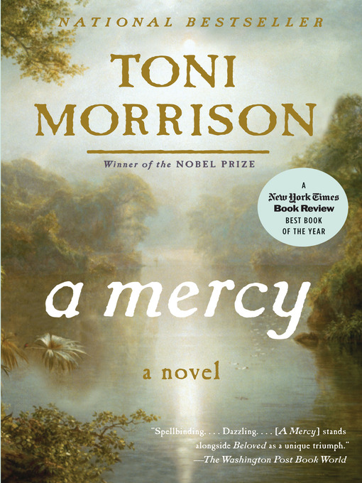 Toni Morrison创作的A Mercy作品的详细信息 - 可供借阅